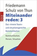 Miteinander reden, Band 3: Das 'Innere Team' und situationsgerechte Kommunikation