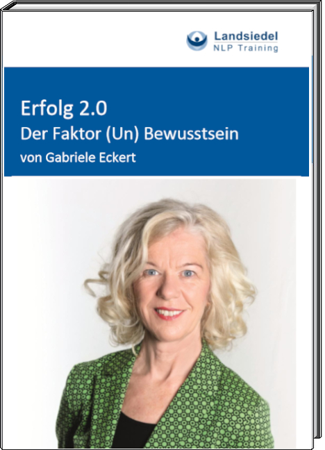 Erfolg 2.0 Der Faktor (Un) Bewusstsein