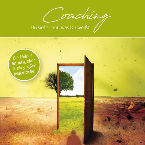 Coaching ‐ Du siehst nur, was Du weißt