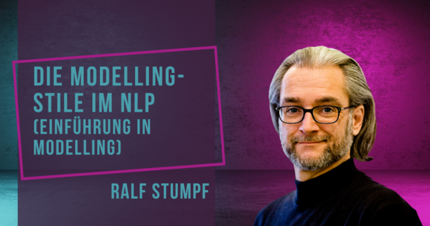 Die Modelling-Stile im NLP (Einführung in Modelling)