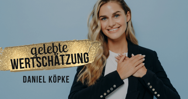 Gelebte Wertschätzung