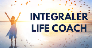 Integraler Life Coach - Informationsveranstaltung