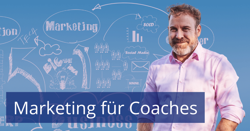 Marketing für Coaches