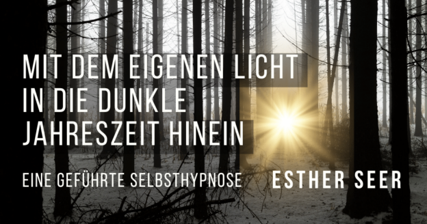 Mit dem eigenen Licht in die dunkle Jahreszeit hinein