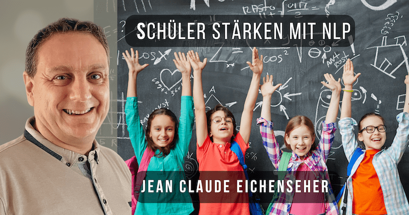 Schüler stärken mit NLP
