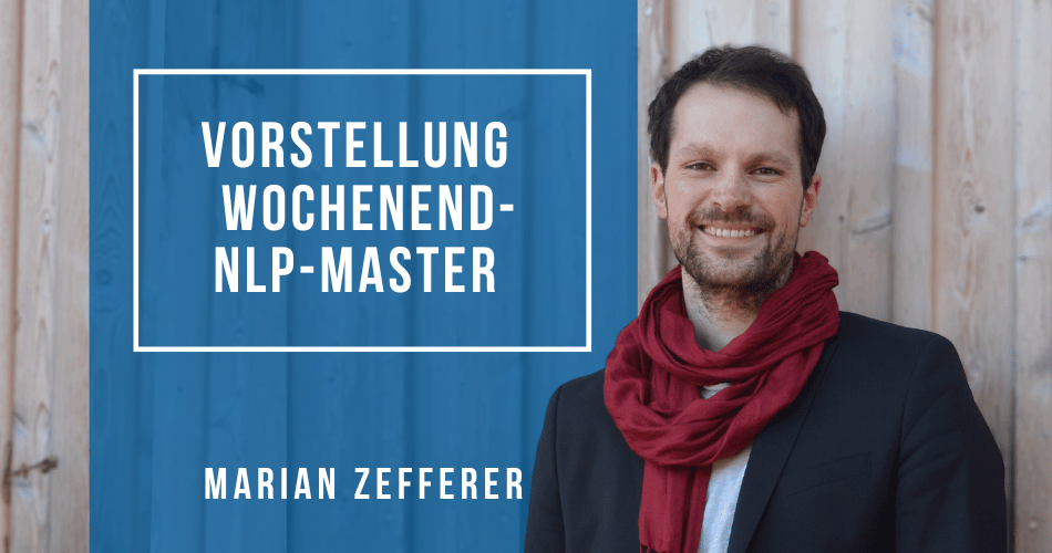 Vorstellung der Wochenend-NLP-Master Ausbildung