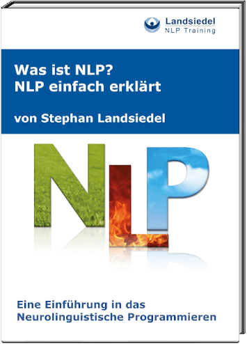 E-Book: Was ist NLP? E-Book: Was ist NLP?