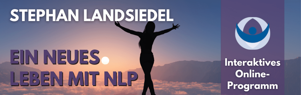 Ein neues Leben mit NLP