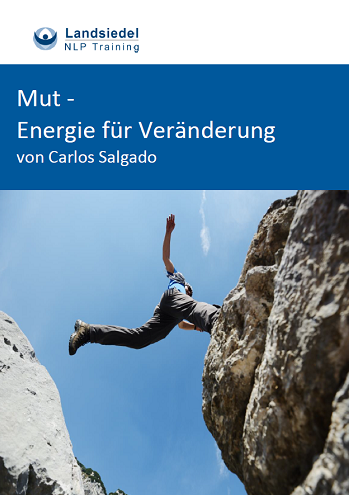 Mut - Energie für Veränderung