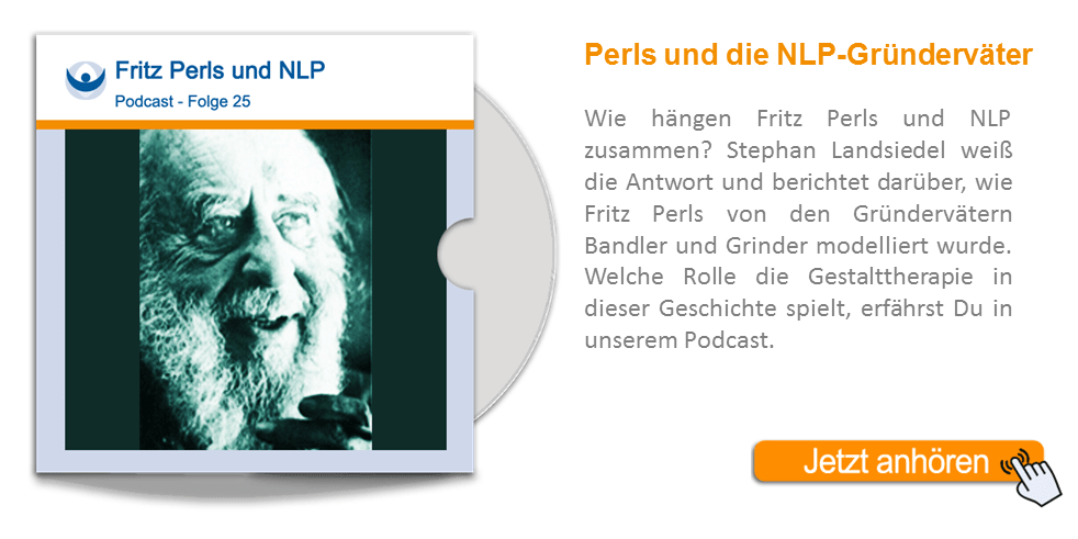 NLP Podcast 25: Fritz Perls und NLP