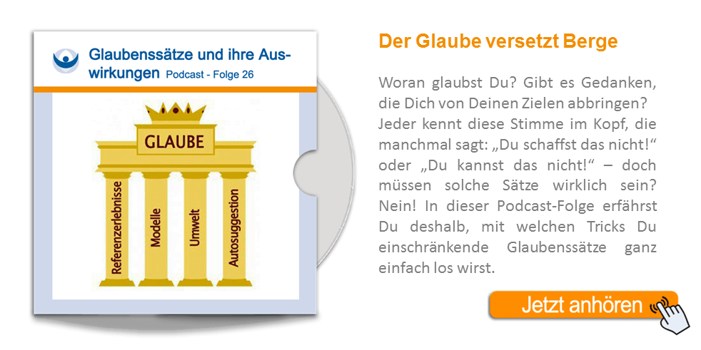 NLP Podcast 26: Glaubenssätze und ihre Auswirkungen