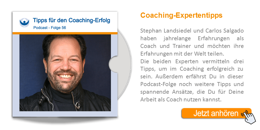 NLP Podcast 56: Wertvolle Expertentipps zum Coaching-Erfolg