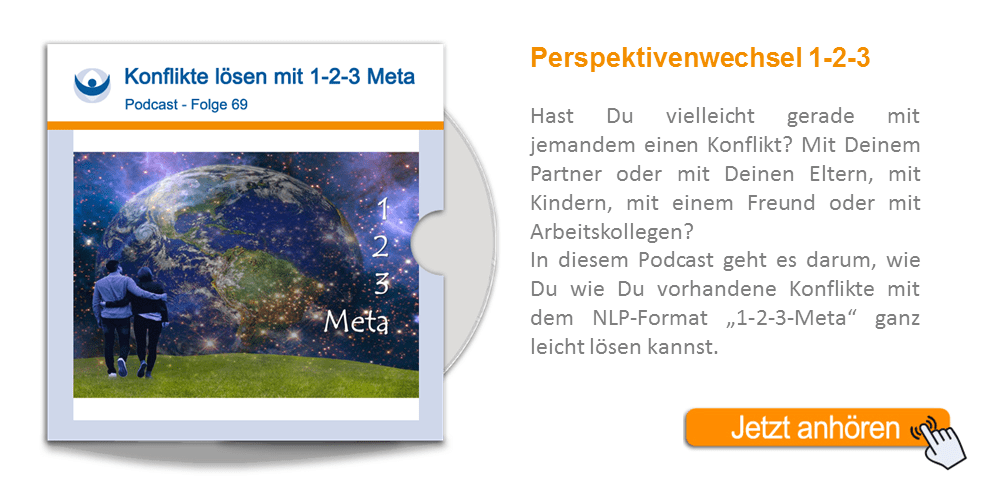 NLP Podcast 69: Konflikte lösen mit 1-2-3 Meta