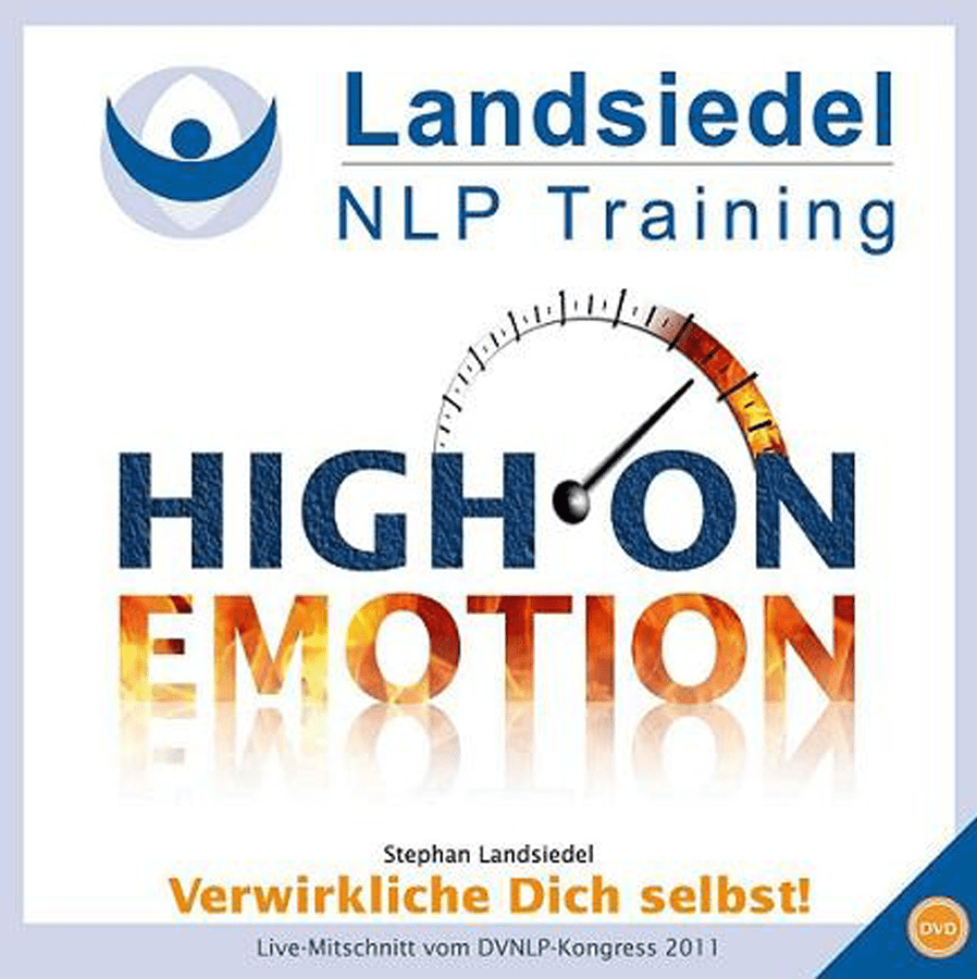 High on Emotion: Verwirkliche Dich selbst!