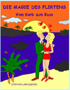 Die Magie des Flirtens