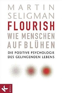 Martin Seligman - Flourish