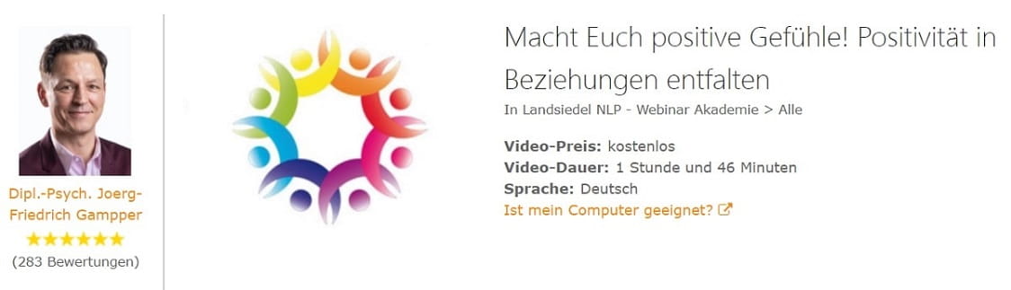 Macht Euch postive Gefühle! Macht Euch postive Gefühle!