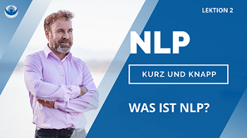 NLP Kurz und Knapp