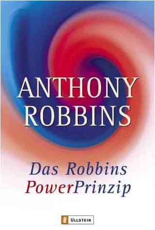 Das Robbins PowerPrinzip