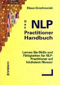 Das NLP-Practiotioner Handbuch