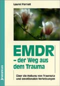 EMDR ?- Der Weg aus dem Trauma