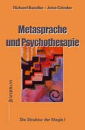 Metasprache und Psychotherapie. Die Struktur der Magie